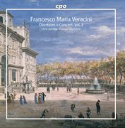 Veracini : Overtures & Concerti, Vol. 3 cover image