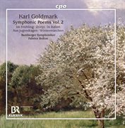 Goldmark : Symphonic Poems, Vol. 2 cover image