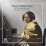 Krieger : 12 Trio Sonatas, Op. 2 cover image