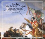 Zajc : Nikola Šubić Zrinski, Op. 403 (live) cover image
