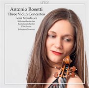 Rosetti : 3 Violin Concertos cover image