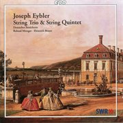 Eybler : String Trio, Hv 197 & String Quintet, Hv 188 cover image