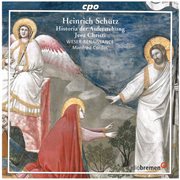 Schütz : Historia Der Auferstehung Jesu Christi, Op. 3, Swv 50 cover image