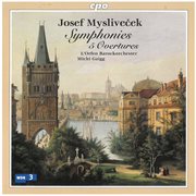 Myslivecek : Symphonies Nos. 1-6 & Overtures cover image