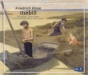 Klose, F. : Ilsebill cover image