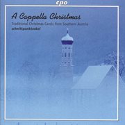 Traditional Christmas Carols From Southern Austria cover image