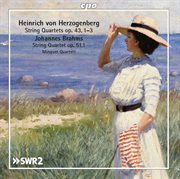 Herzogenberg & Brahms : String Quartets cover image