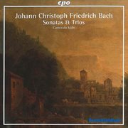 J.c.f. Bach : Sonatas & Trios cover image
