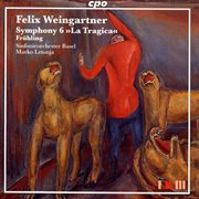 Weingartner, F. : Symphonic Music, Vol. 6. Frühling / Symphony No. 6 cover image