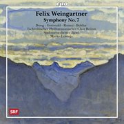 Weingartner : Symphony No. 7 cover image