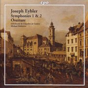 Eybler : Symphonies Nos. 1 And 2 / Overture cover image
