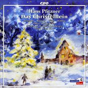 Pfitzner, H. : Christ-Elflein (das) [opera] cover image