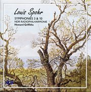 Spohr : Symphonies Nos. 3 And 10 cover image