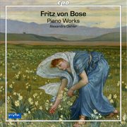 Bose : Piano Works cover image