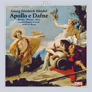 Handel : Apollo E Dafne cover image