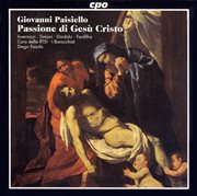 Paisiello : Passione Di Gesu Cristo (la) cover image