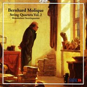 Molique, W.b. : String Quartets. Opp. 18, 28 cover image