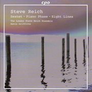 Reich : Sextet / Piano Phase / Eight Lines cover image