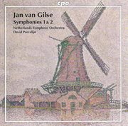 Gilse, J. Van : Symphonies Nos. 1 And 2 cover image