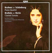 Brahms, J. : Piano Quartet No. 1 (orch. A. Schoenberg) / Clarinet Sonata No. 1 cover image