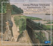 Telemann : Kapitansmusik 1738 cover image