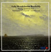 Mendelssohn, Felix : String Quintets Nos. 1 And 2 cover image