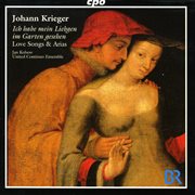 Krieger, J. : Neue Musicalische Ergetzligkeit / Plectrum Musicum (love Songs And Arias) cover image
