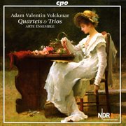Volckmar, A.v. : Chamber Music (quartets And Trios) cover image