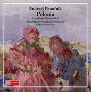 Panufnik : Symphonic Works, Vol. 2 cover image