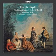 Haydn : 6 Divertimenti, Hob.iv. 6-11. Trio Hob.xi cover image