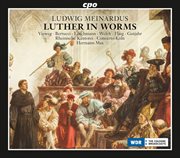 Meinardus : Luther In Worms, Op. 36 cover image