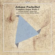 Pachelbel, J. : Complete Organ Works cover image