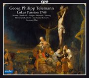Telemann : St. Luke Passion cover image