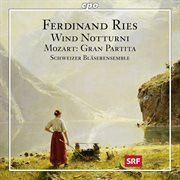 Ries : Nocturnes Nos. 1 & 2. Mozart. Serenade No. 10 cover image