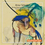 Schnabel : String Quartet No. 1. Notturno cover image
