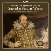 Hessen-Kassel : Sacred And Secular Works cover image