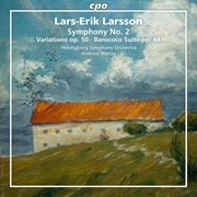 Larsson : Orchestral Works, Vol. 2 cover image