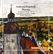 Panufnik : Symphonic Works, Vol. 4 cover image
