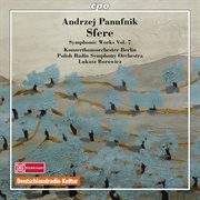 Panufnik : Symphonic Works, Vol. 7 cover image