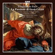 Paër : La Passione Di Gesù Cristo cover image