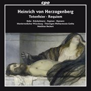 Herzogenberg : Totenfeier & Requiem cover image