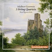 Gyrowetz : String Quartets cover image