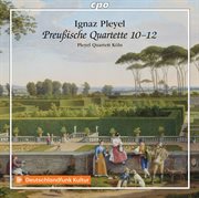 Pleyel : String Quartets, B. 340-342 cover image