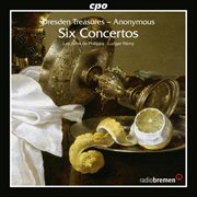 Dresden Treasures : 6 Concertos cover image