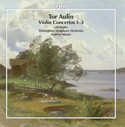 Aulin : Violin Concertos Nos. 1-3 cover image