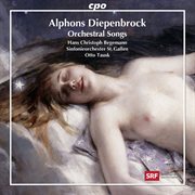Diepenbrock : Orchestral Songs cover image