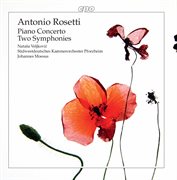 Rosetti : Piano Concerto & 2 Symphonies cover image