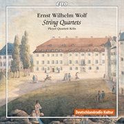 Ernst Wilhelm Wolf : String Quartets cover image