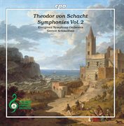 Schacht : Symphonies, Vol. 2 cover image
