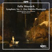 Woyrsch : Symphony No. 3 & 3 Böcklin-Phantasien cover image